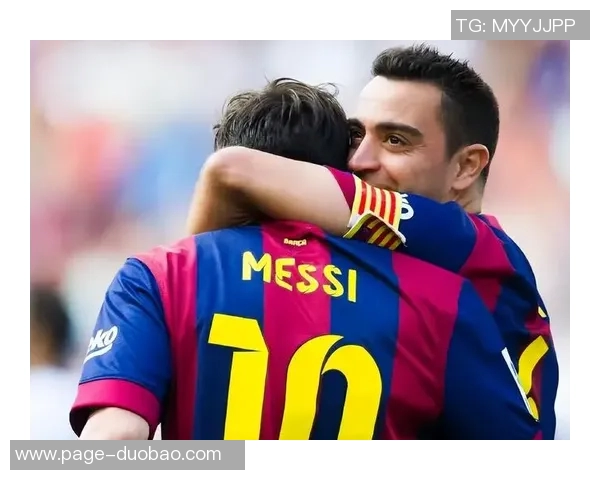 巴萨再次拒绝梅西回归请求哈维接到梅西希望签约两年电话